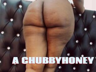 A_CHUBBYHONEY
