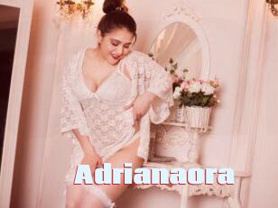 Adrianaora