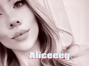 Aliceeeg