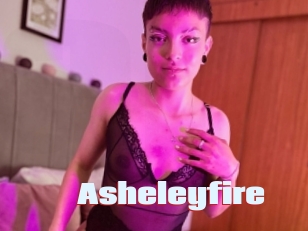 Asheleyfire