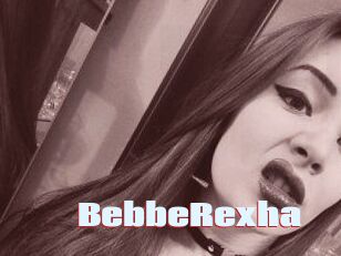 BebbeRexha
