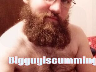 Bigguyiscumming