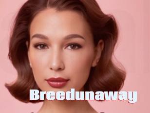 Breedunaway
