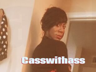 Casswithass