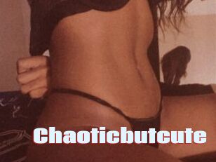 Chaoticbutcute