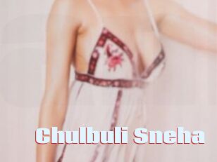 Chulbuli_Sneha