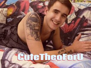 CuteTheoForU