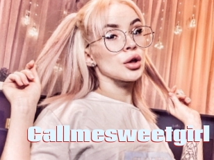 Callmesweetgirl