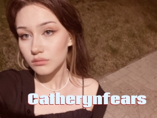 Catherynfears