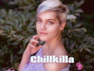 Chillkilla