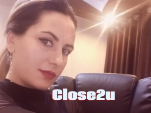 Close2u