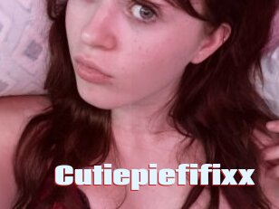 Cutiepiefifixx