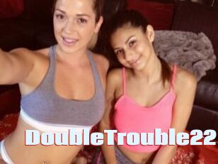 DoubleTrouble22