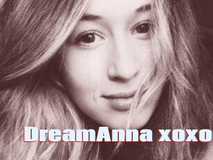 DreamAnna_xoxo