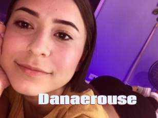 Danaerouse