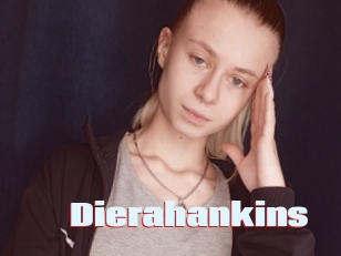 Dierahankins