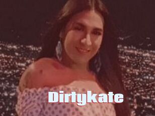 Dirtykate