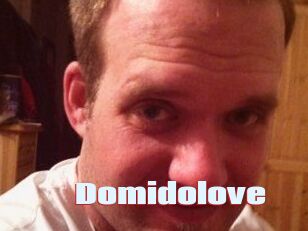 Domidolove