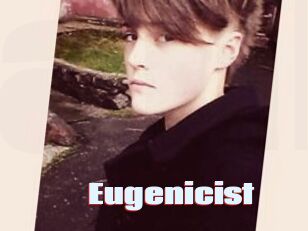 Eugenicist