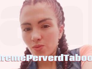 ExtremePerverdTaboo