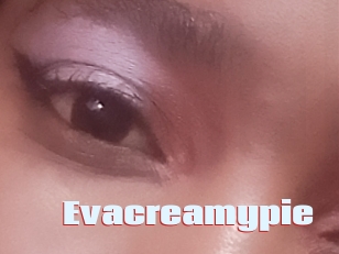 Evacreamypie