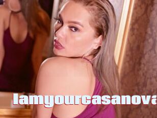 Iamyourcasanova