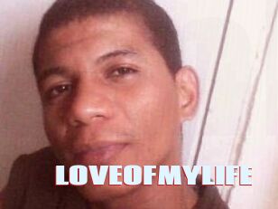 LOVEOFMYLIFE
