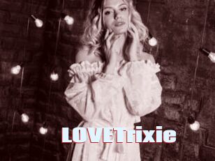 LOVETrixie