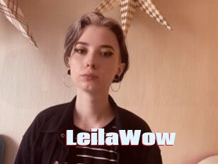 LeilaWow