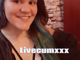 Livecumxxx