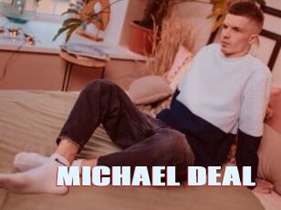 MICHAEL_DEAL