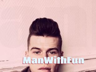 ManWithFun