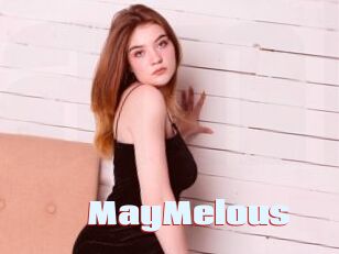 MayMelous