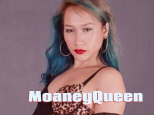 MoaneyQueen