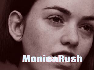 MonicaRush