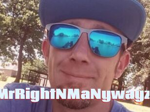MrRightNMaNywayz