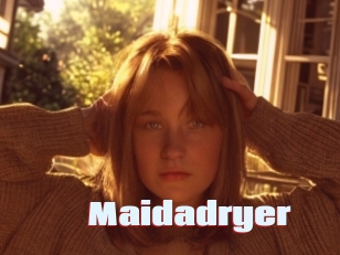 Maidadryer