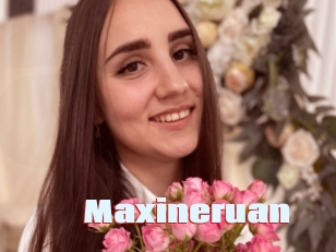Maxineruan