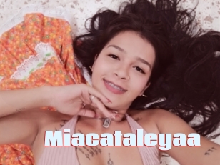 Miacataleyaa