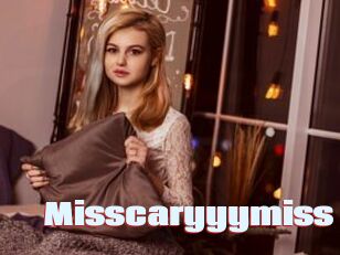 Misscaryyymiss
