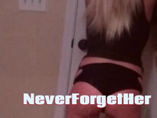 NeverForgetHer