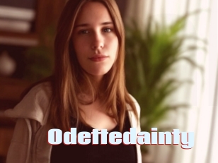 Odettedainty