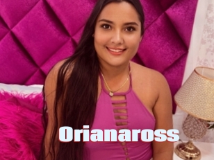 Orianaross