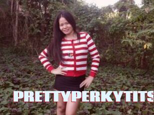 PRETTYPERKYTITS