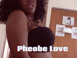 Pheobe_Love