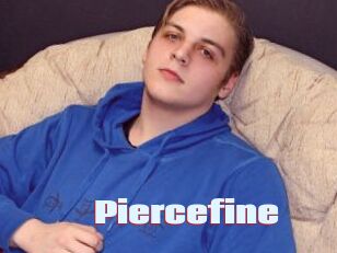 Piercefine
