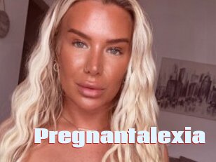 Pregnantalexia