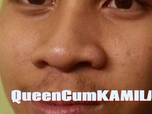 QueenCumKAMILA