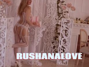 RUSHANALOVE