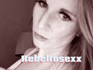 Rebelrosexx